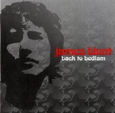 James Blunt - Back To Bedlam